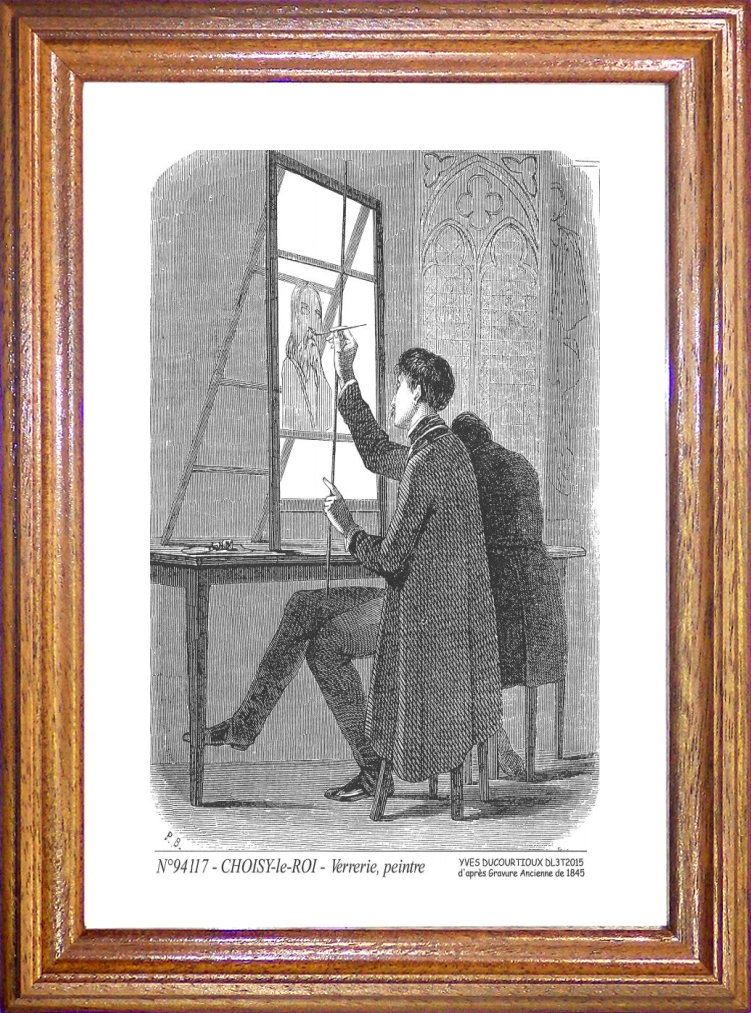 N 94117 - CHOISY LE ROI - verrerie peintre (d'aprs gravure ancienne)