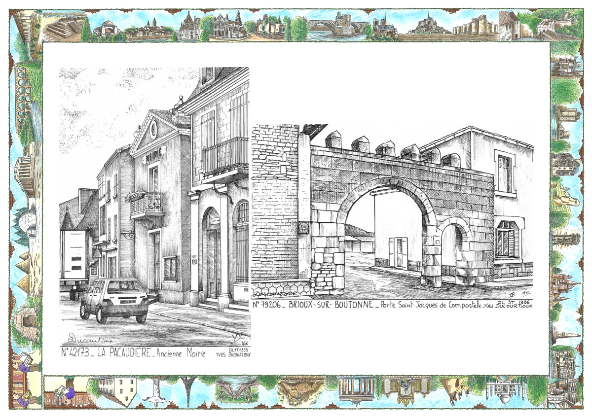 MONOCARTE N 42173-79206 - LA PACAUDIERE - ancienne mairie / BRIOUX SUR BOUTONNE - porte st jacques de compostell